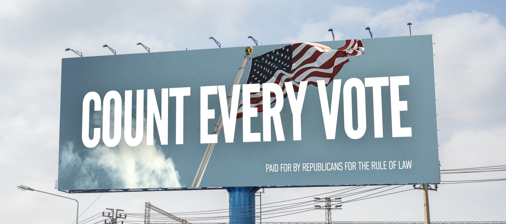 "Count Every Vote" Billboard Campaign Republicans for the Rule of Law